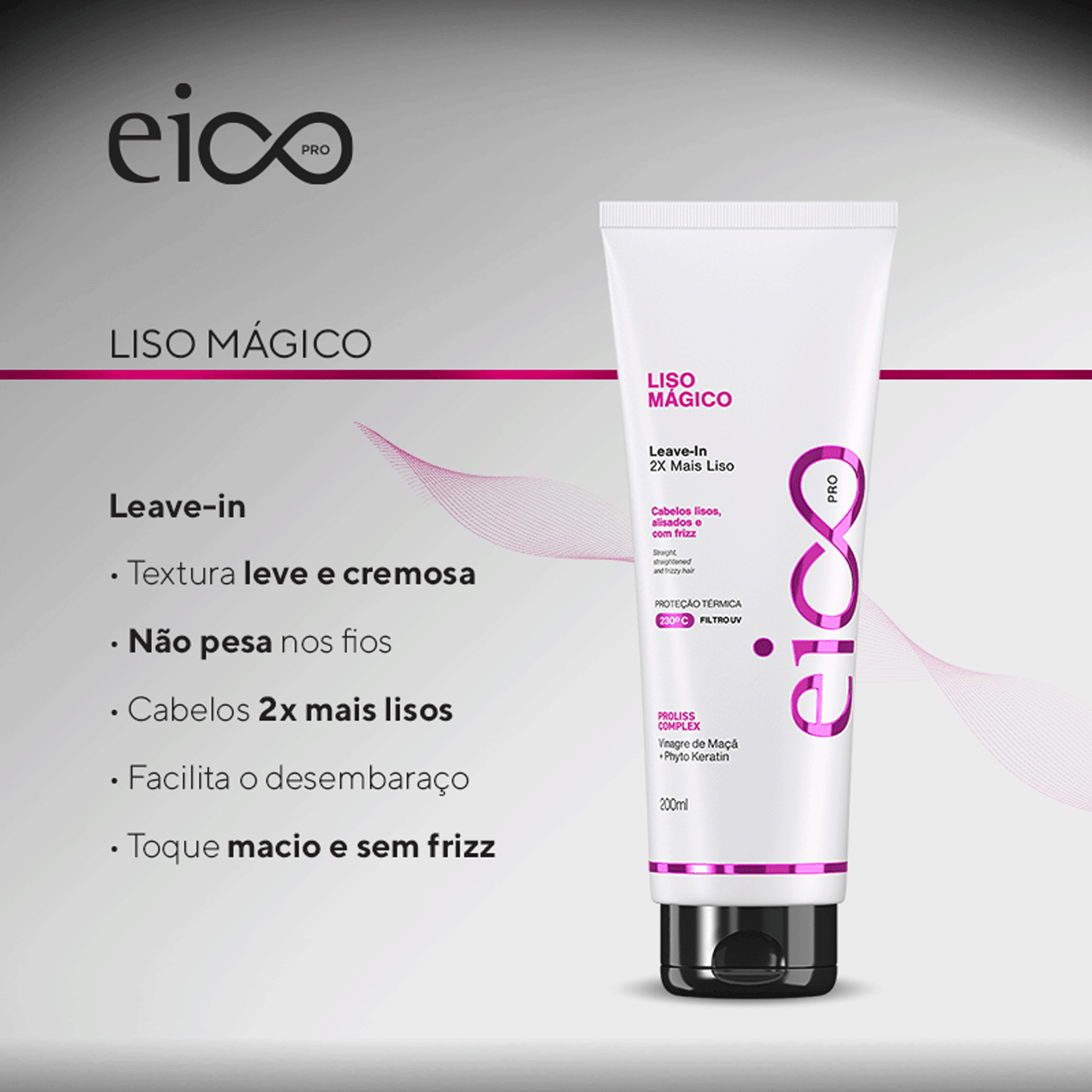 Leave-In  Liso Mágico Eico Pro 200ml