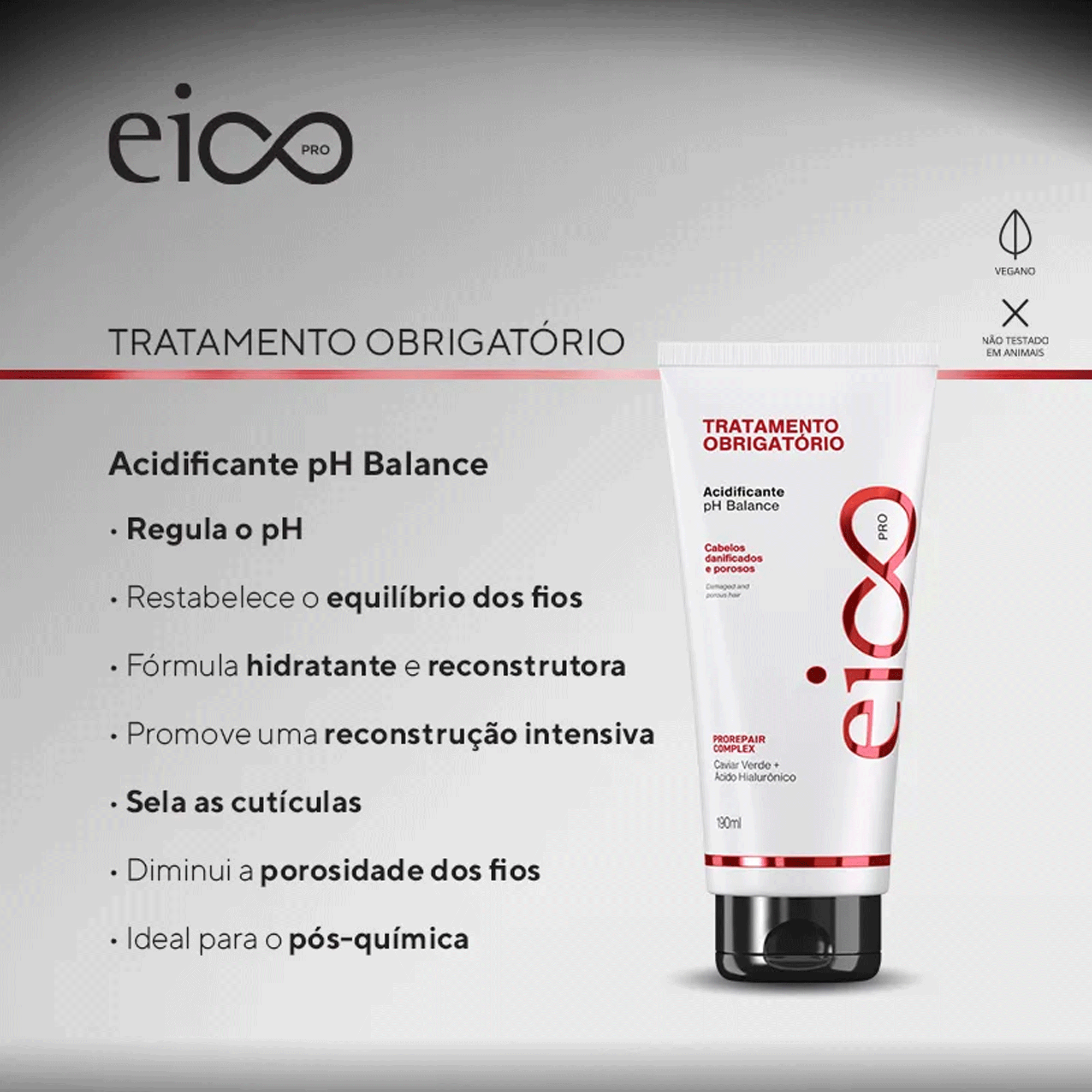 Tratamento Obrigatório Acidificante Eico Pro 190ml
