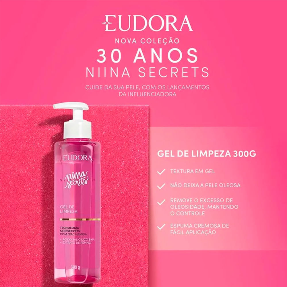 Gel De Limpeza Eudora Niina Secrets Skin 300g