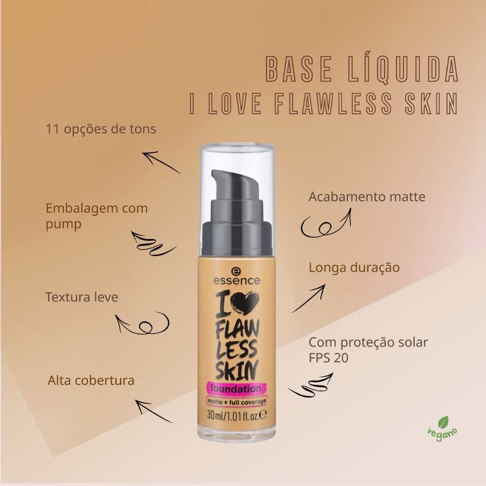 Base Líquida Essence  I Love Flawless Skin 40 Light Ivory