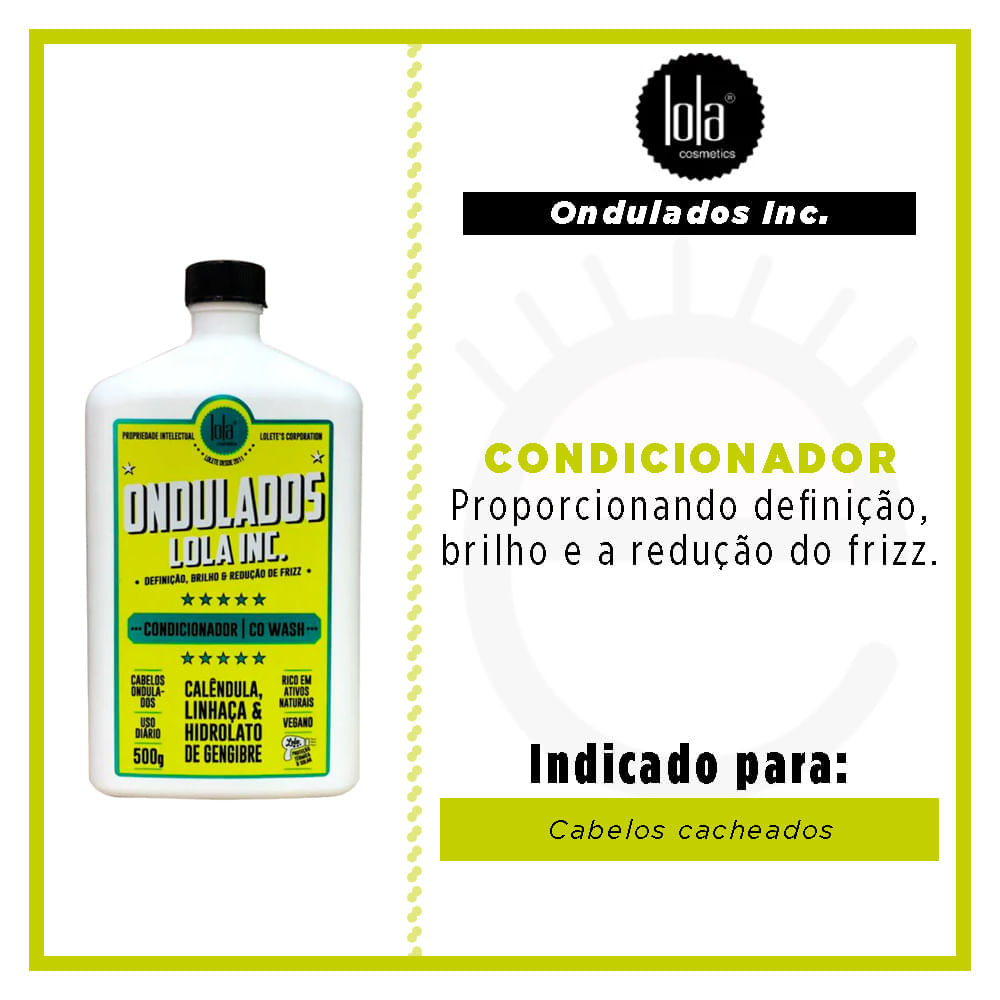 Lola Cosmetics Ondulados Inc  Condicionador 500g