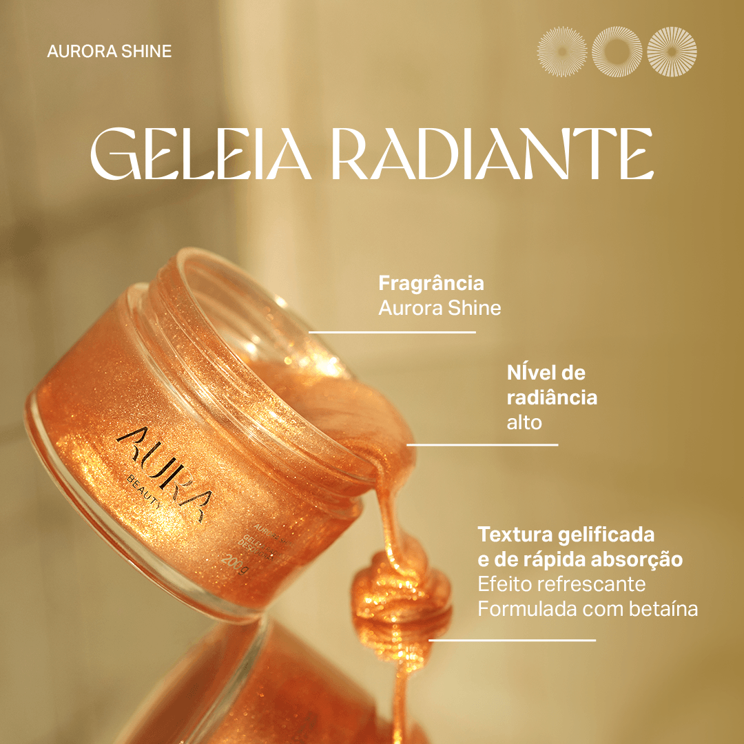 Iluminador Geleia Radiante Aura Beauty Aurora Shine 200g
