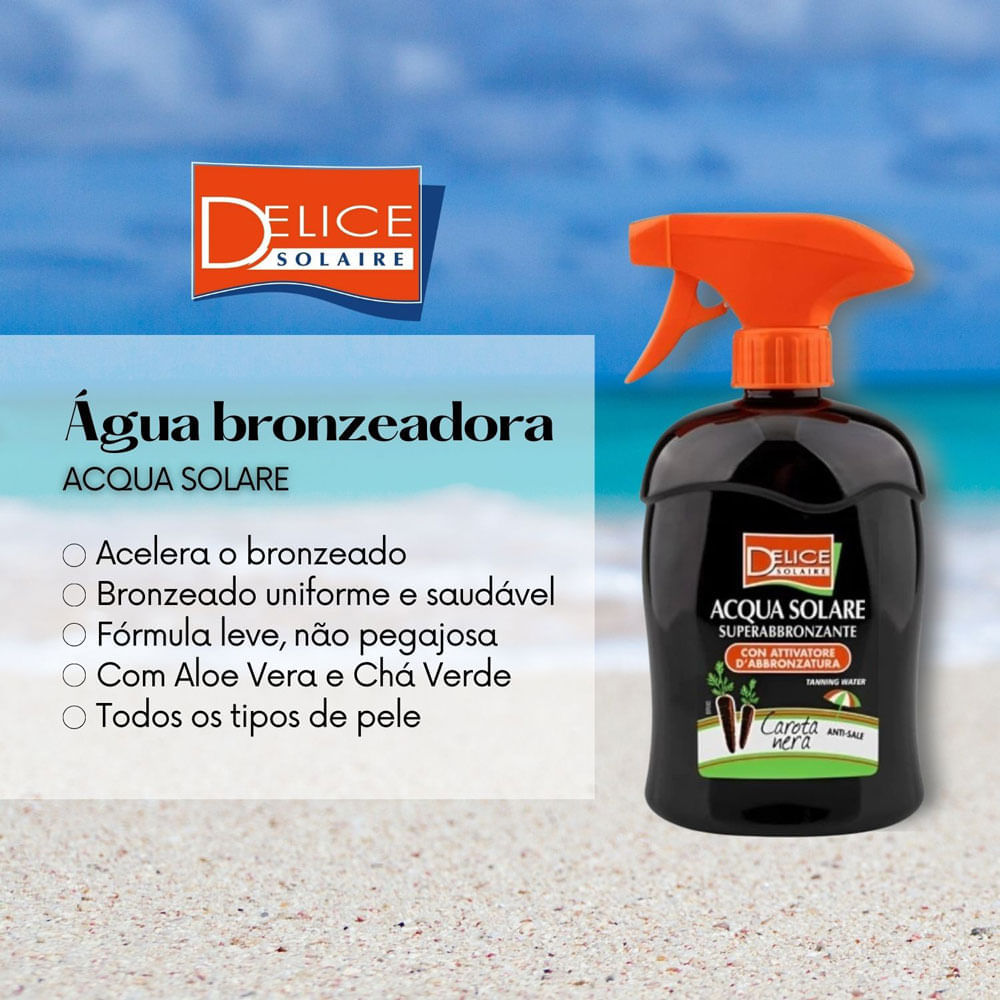 Água Bronzeadora Acqua Solare Carota Nera Delice Solaire 500ml