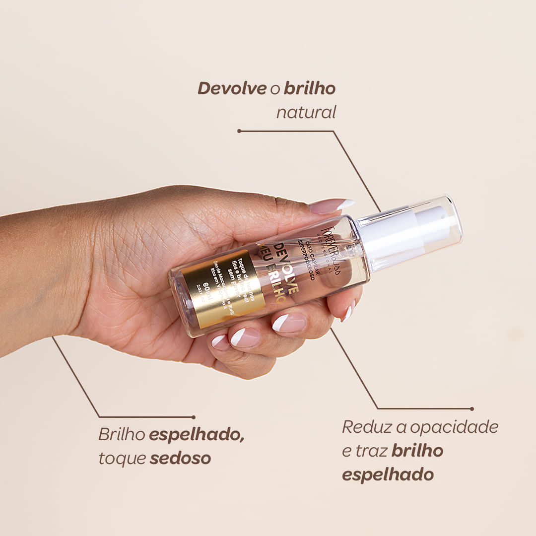 Óleo Capilar Superpoderoso Devolve Meu Brilho Forever Liss 60ml