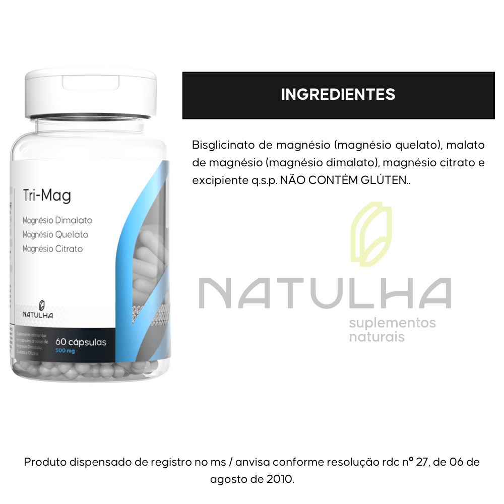 Kit 3 Tri-mag (Magnésio Dimalato, Quelato e Citrato) Natulha 60 Cápsulas