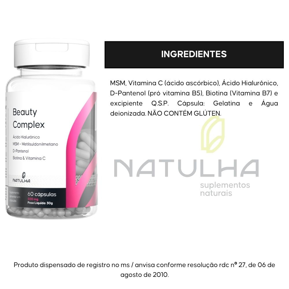 Beauty Complex Ácido Hialurônico,  MSM, D-Pantenol, Biotina e Vitamina C Natulha 60 Cápsulas