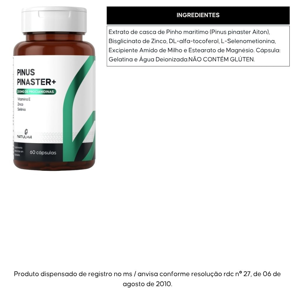 Pinus Pinaster com Vitamina E, Zinco e Selênio Natulha 60 Cápsulas