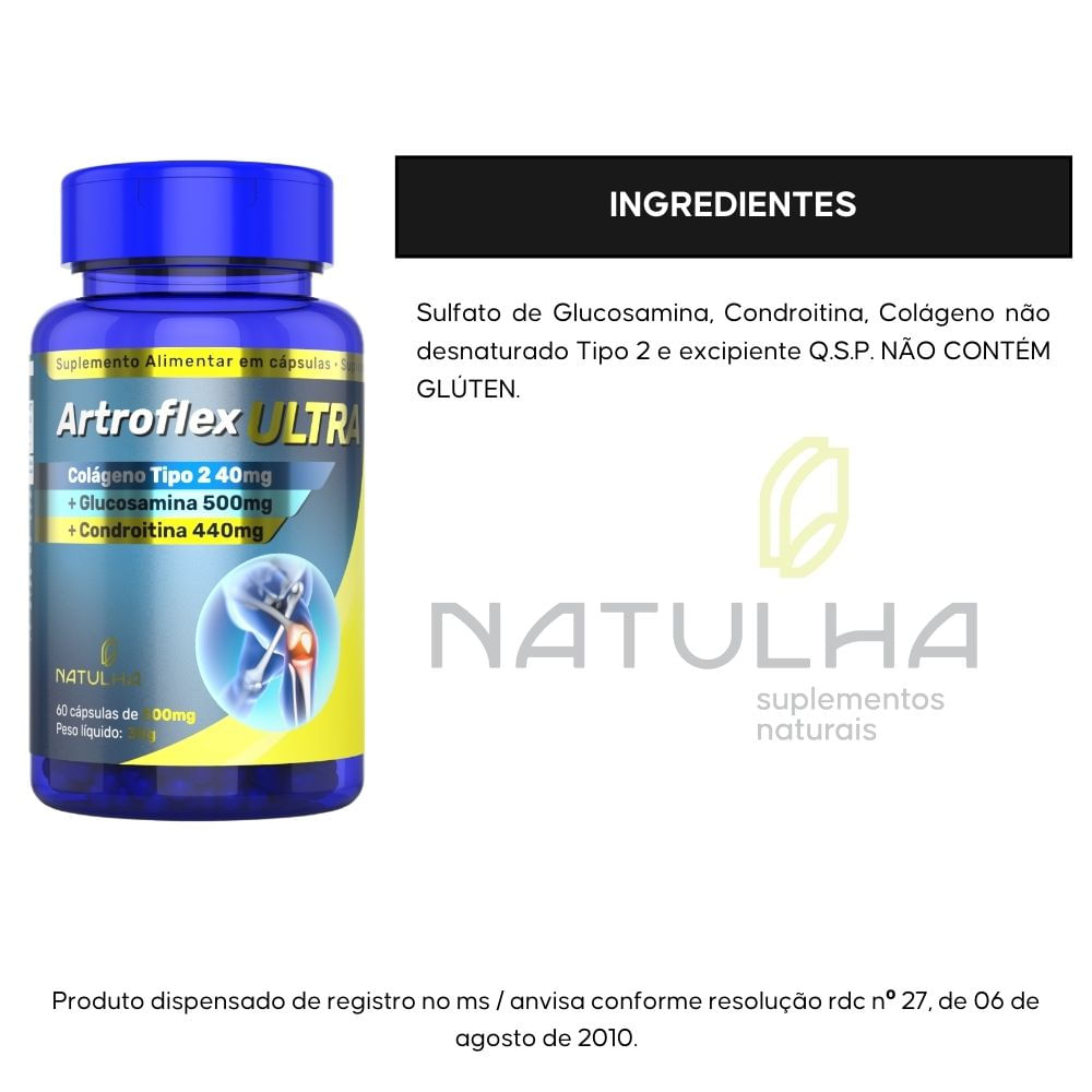 Kit 2 ArtroFlex ULTRA Glucosamina, Condroitina e Colágeno Tipo 2 Natulha 60 Cápsulas