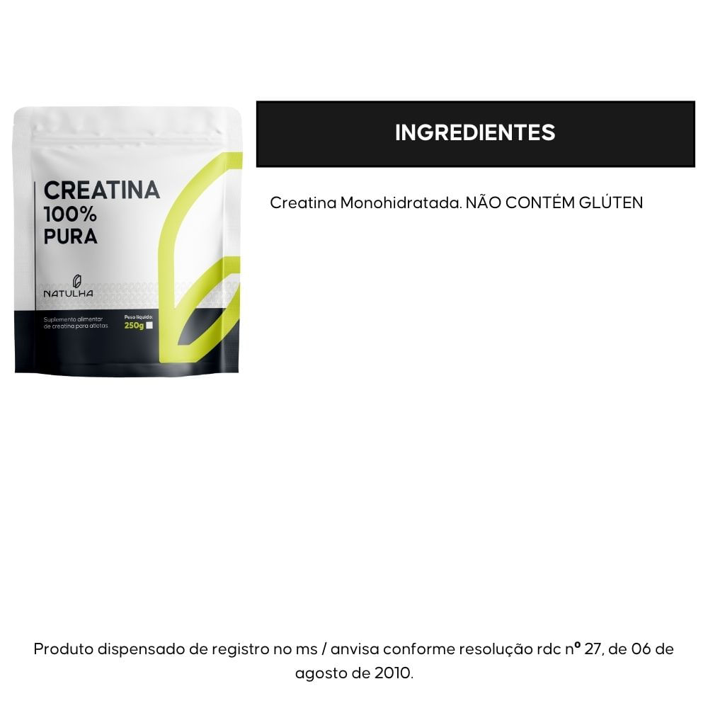 Creatina 100% Pura Natulha 250g