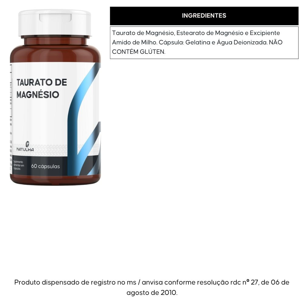 Kit 2 Taurato de Magnésio Natulha 800mg 60 Cápsulas