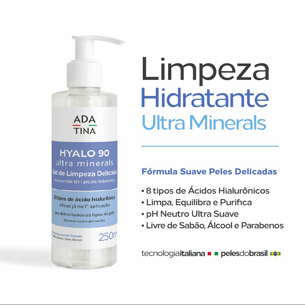 Gel de Limpeza Facial Hidratante Hyalo 90 Ultra Minerals Ada Tina 250ml