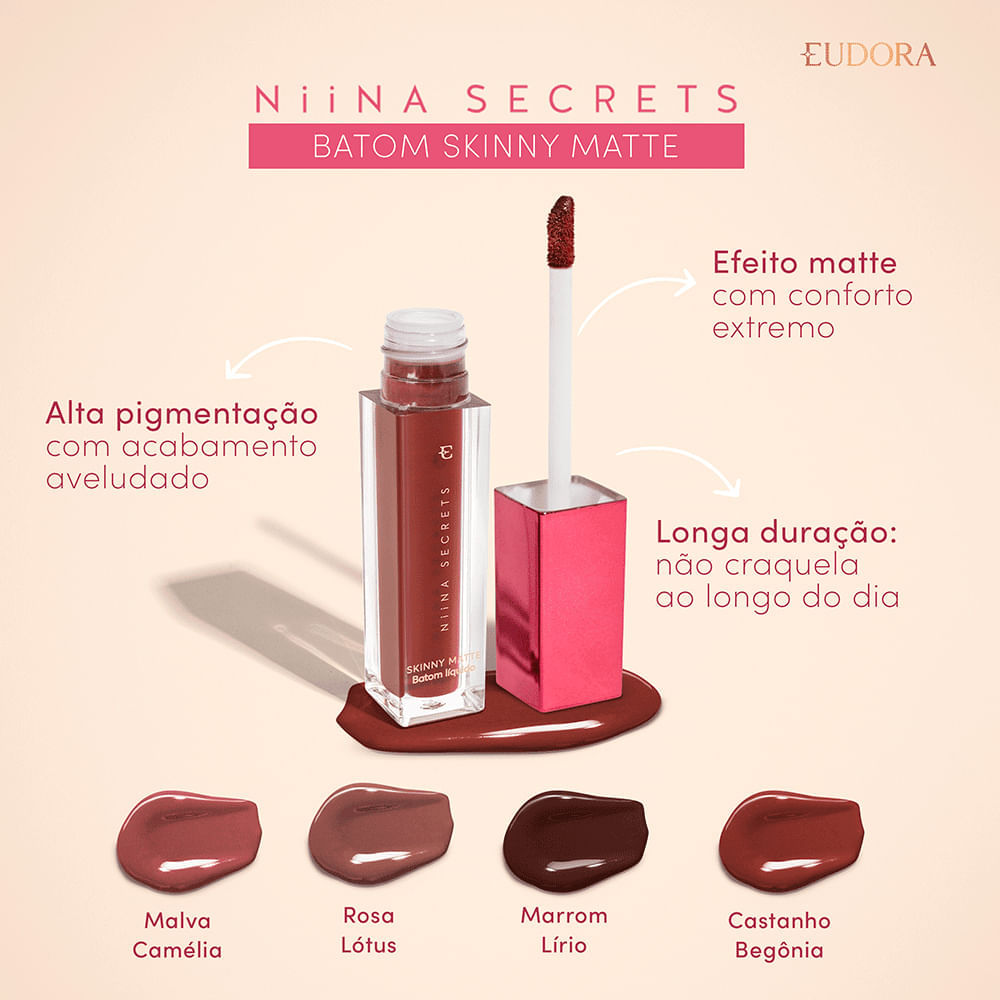 Batom Matte Niina Secrets Skinny Eudora 5ml Cor Rosa Lotus