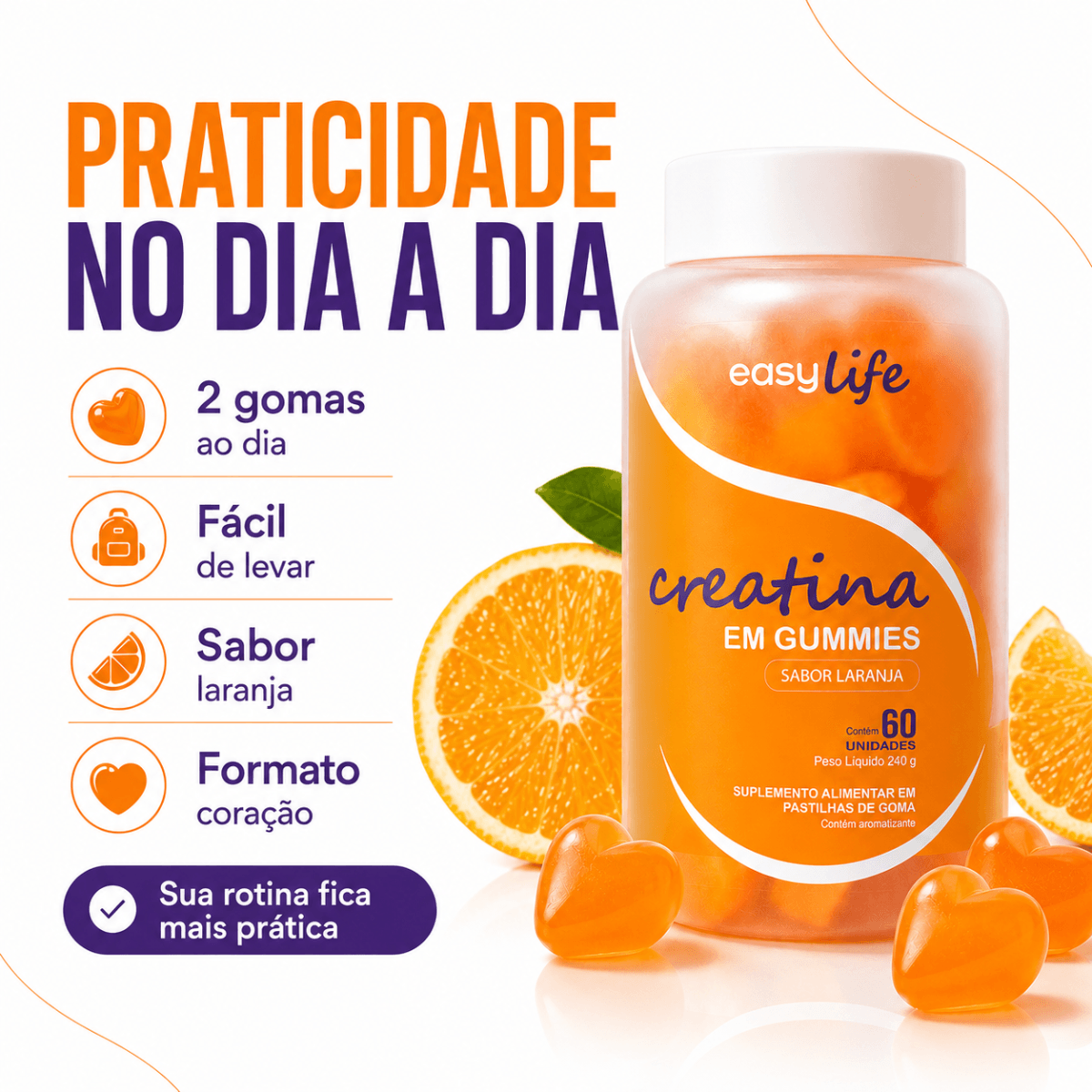 Creatina Monohidratada em Gummies Easy Life Sabor Laranja 60 Gomas