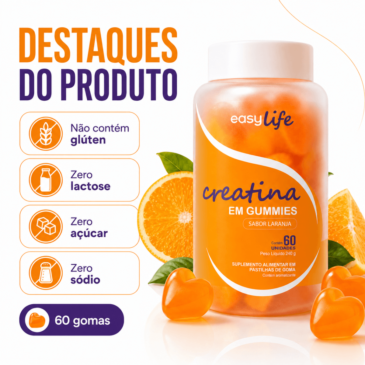 Creatina Monohidratada em Gummies Easy Life Sabor Laranja 60 Gomas