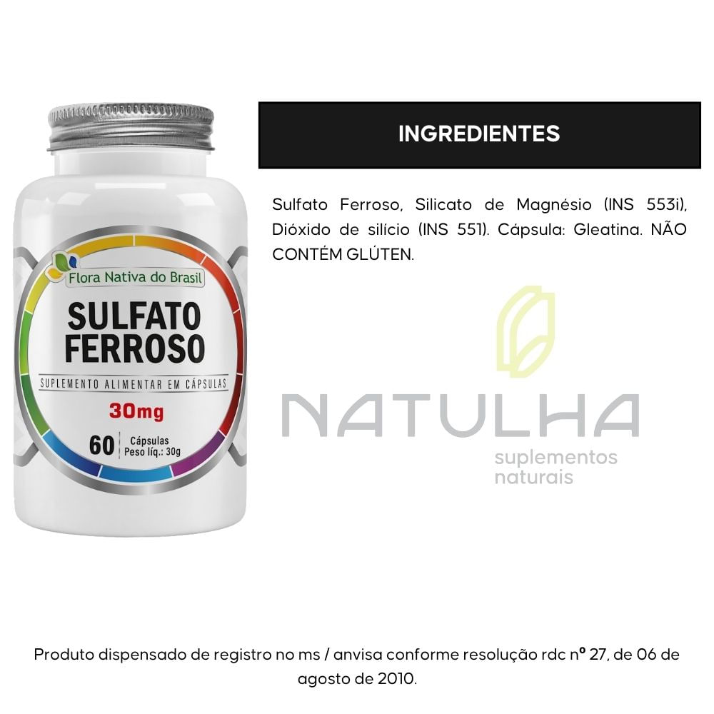 Sulfato Ferroso 214% IDR Flora Nativa 60 Cápsulas
