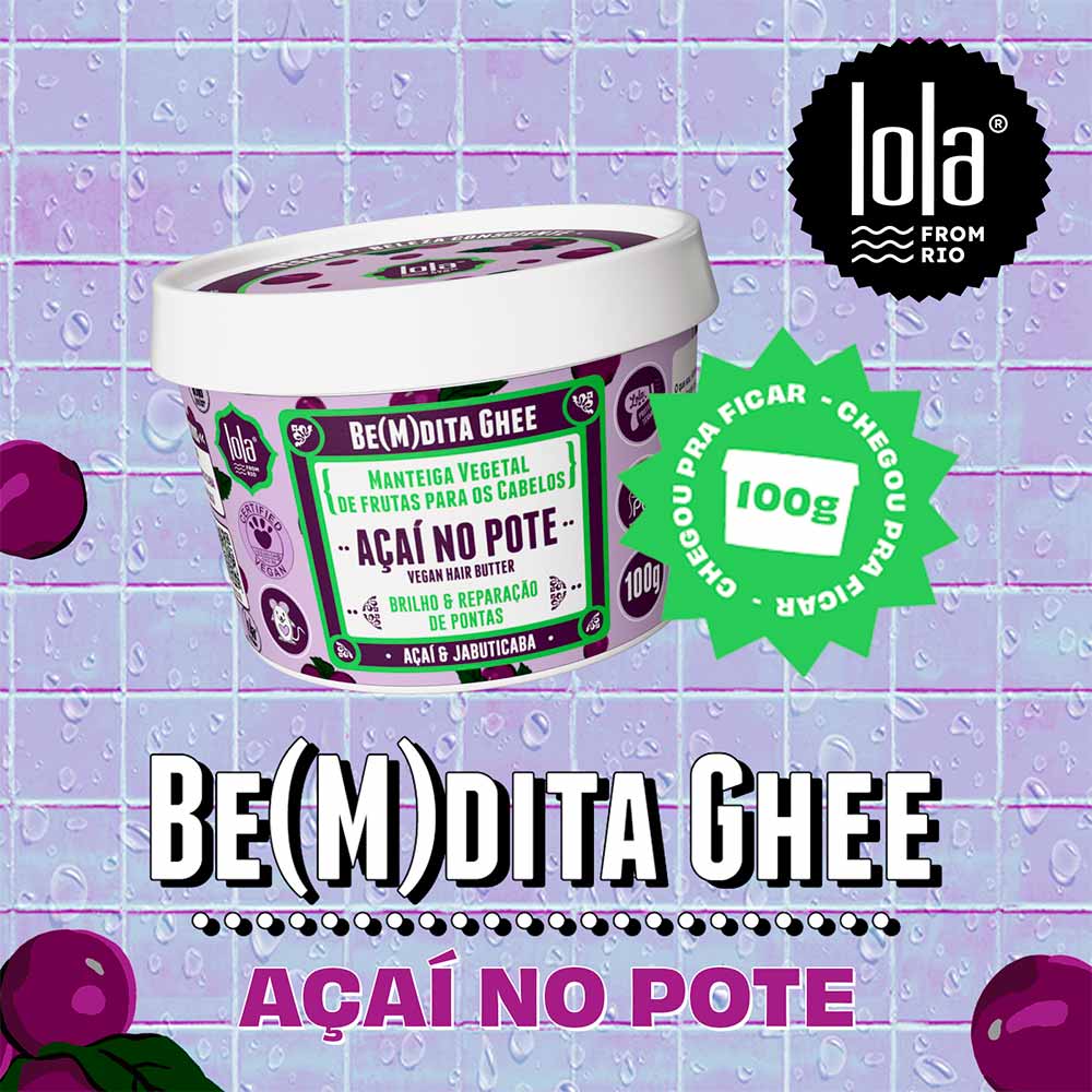 Máscara de Hidratação Be(M)dita Ghee Açaí Lola From Rio 100g